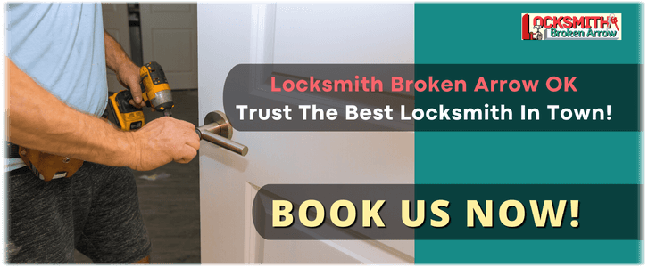 House Lockout Service Broken Arrow, OK